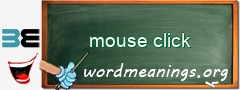 WordMeaning blackboard for mouse click